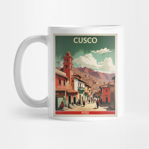 Cusco Peru Tourism Vintage Poster by TravelersGems